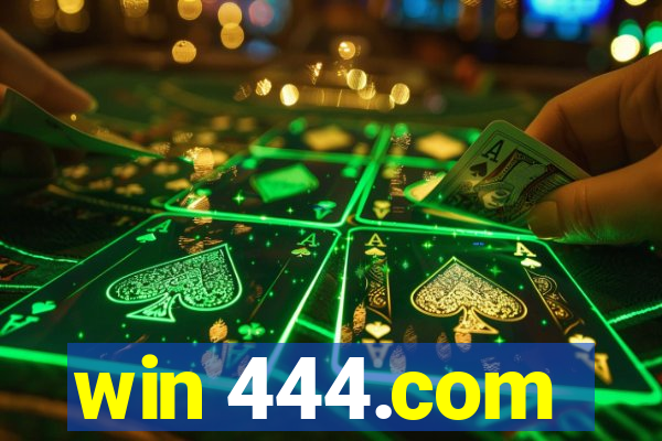 win 444.com